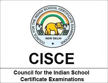 Council for the Indian School Certificate Examinations (CISCE ...